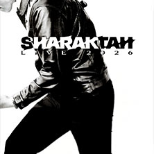 Sharaktah - Live 2026 24.10.2026 Rosenhof Osnabrück