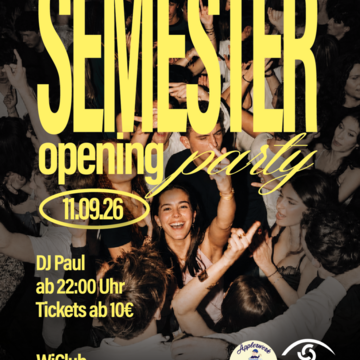 Semester Opening Party 11.09.2026 WiClub (ehemalig Badhaus)